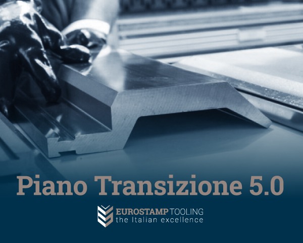 Transizione 5.0: incentivi per gli utensili Eurostamp Tooling